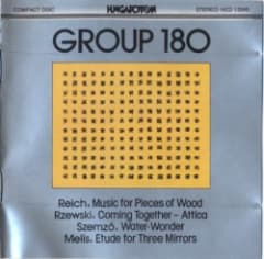 Reich: Music for Pieces of Wood / Rzewski: Coming Together / Attica / Szemző: Water-Wonder / Melis: Etude for Three Mirrors