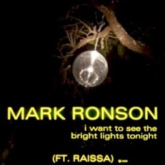 i want to see the bright lights tonight