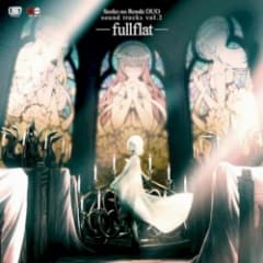 旋光の輪舞DUO -fullflat- sound tracks vol.2