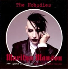 The Nobodies (2005 Against All Gods mix)