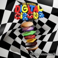 The Amazing Digital Circus Episode 3 & 4 (Original Webseries Soundtrack)
