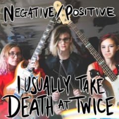 I Usually Take Death at Twice