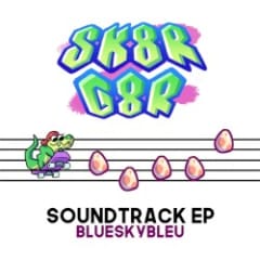 SK8R G8R Soundtrack EP