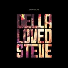 Della Loved Steve