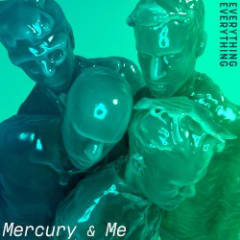Mercury & Me