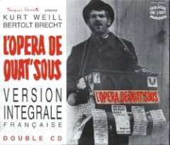 L' Opéra de Quat' Sous - Version Intégrale Française
