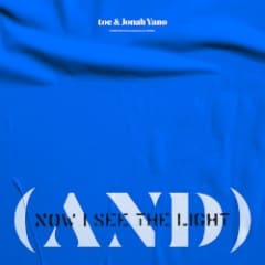 (AND) NOW I SEE THE LIGHT