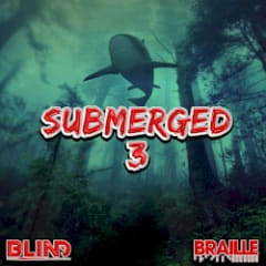 Submerged 3