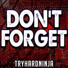 Don’t Forget