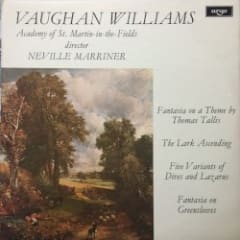 Fantasia on a Theme by Thomas Tallis / Fantasia on Greensleeves / The Lark Ascending / Five Variants on Dives and Lazurus