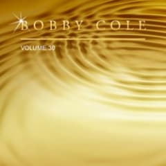 Bobby Cole, Vol. 30