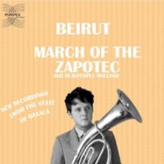 March of the Zapotec / Holland