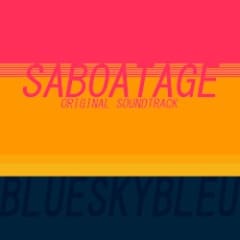 Saboatage Original Soundtrack