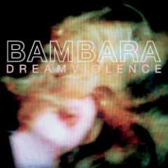 Dreamviolence [New 2023 Remaster]