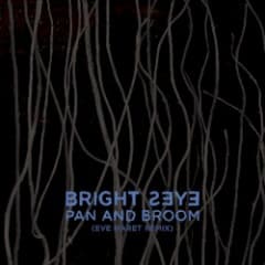 Pan and Broom (Eve Maret remix)