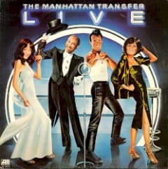 The Manhattan Transfer Live
