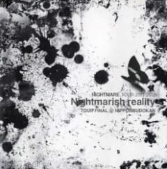 NIGHTMARE TOUR 2011-2012 Nightmarish reality TOUR FINAL@NIPPON BUDOKAN