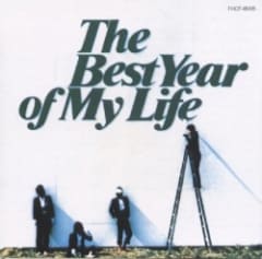 The Best Year of My Life