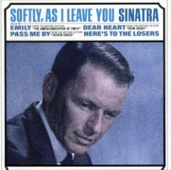 Softly, as I Leave You