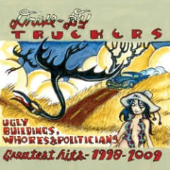 Ugly Buildings, Whores & Politicians: Greatest Hits 1998-2009