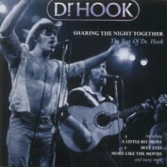 Sharing the Night Together: The Best of Dr. Hook