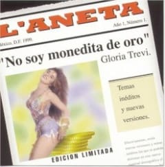 No soy monedita de oro