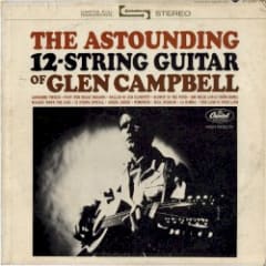 The Astounding 12-String Guitar of Glen Campbell