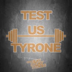 Test Us Tyrone