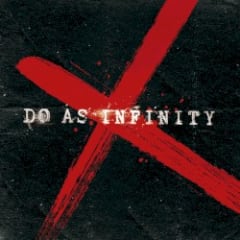 Do As Infinity X