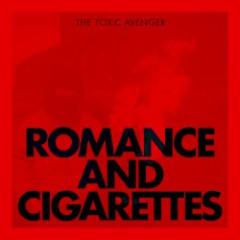Romance & Cigarettes