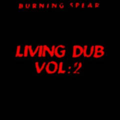 Living Dub, Volume 2