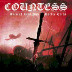 Ancient Lies and Battle Cries