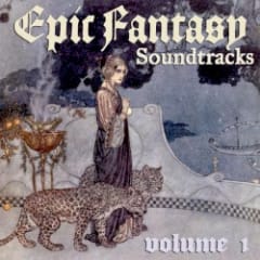 Epic Fantasy Soundtracks Volume 1