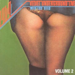1969: Velvet Underground Live With Lou Reed, Volume 2