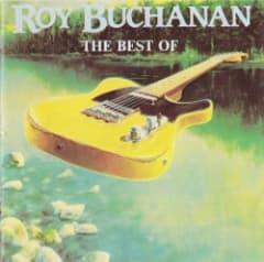 The Best of Roy Buchanan