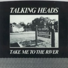 Take Me to the River