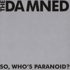 So, Who’s Paranoid?