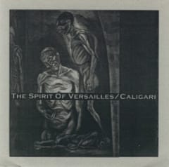 The Spirit Of Versailles / Caligari