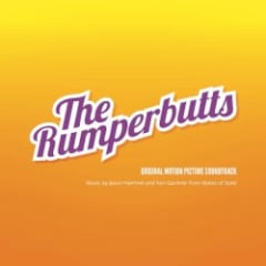 The Rumperbutts (Original Motion Picture Soundtrack)