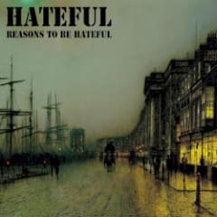 Reasons to Be Hateful