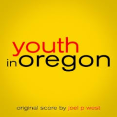 Youth in Oregon: Original Score