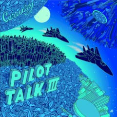 Pilot Talk III