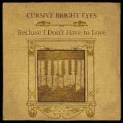 Recluse I Don’t Have to Love
