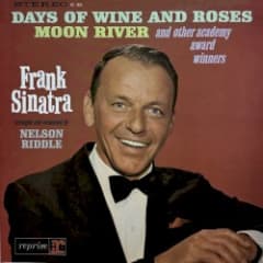 Frank Sinatra Sings Days of Wine and Roses, Moon River and Other Academy Award Winners
