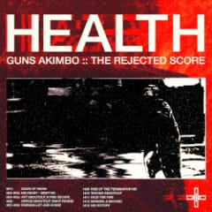 GUNS AKIMBO :: THE REJECTED SCORE