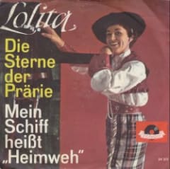 Die Sterne der Prärie / Mein Schiff heißt "Heimweh"