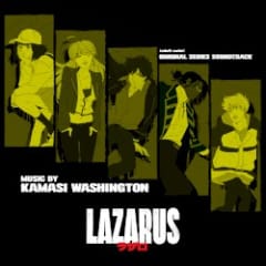 Lazarus (Adult Swim Original Series Soundtrack)