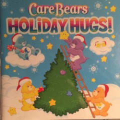 Care Bears Holiday Hugs!