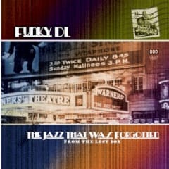 The Jazz That Was Forgotten