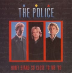 Don’t Stand So Close to Me ’86